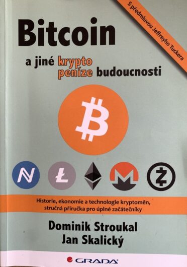 Predám knihu BITCOIN a jiné kryptopeníze budoucnosti